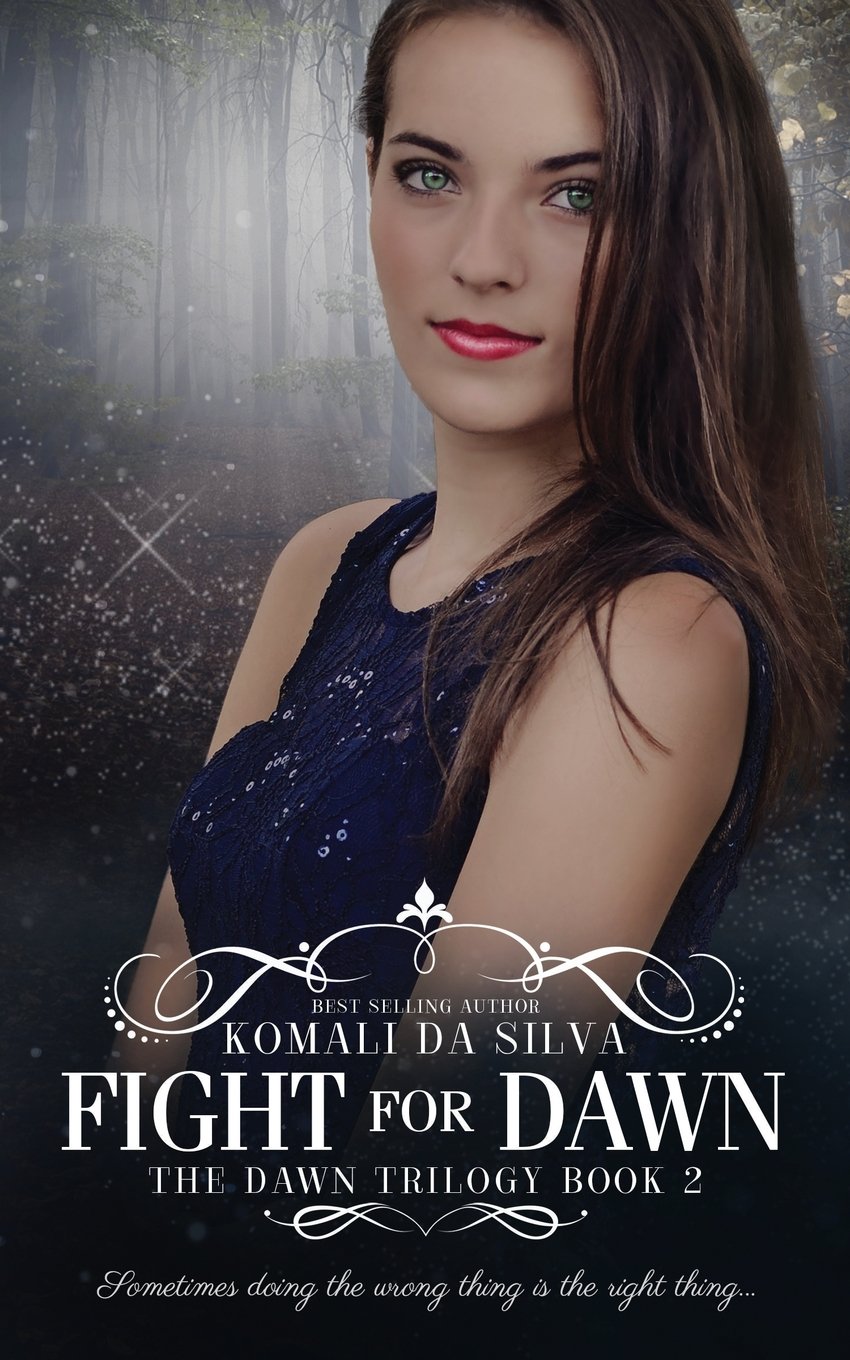 Fight for Dawn (The Dawn Trilogy)
