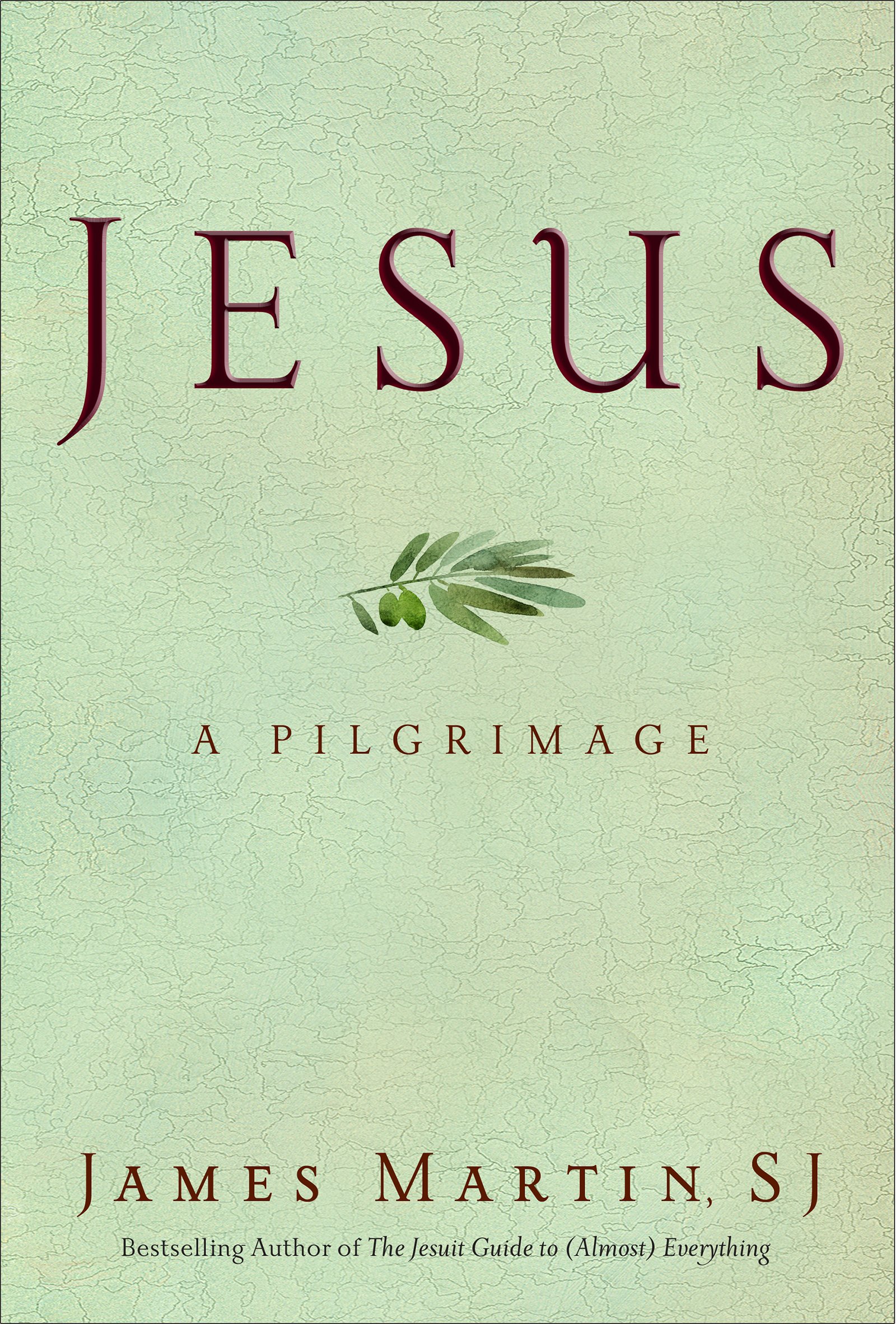 Jesus: A Pilgrimage – A New York Times Bestselling Meditation on Christ, Scripture, and Faith in the Holy Land