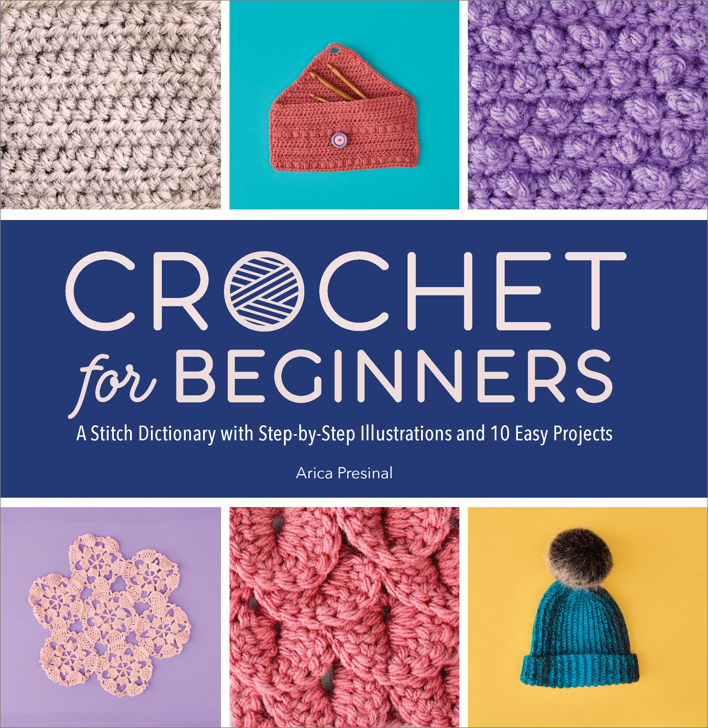 Crochet for Beginners: Stitch Dictionary