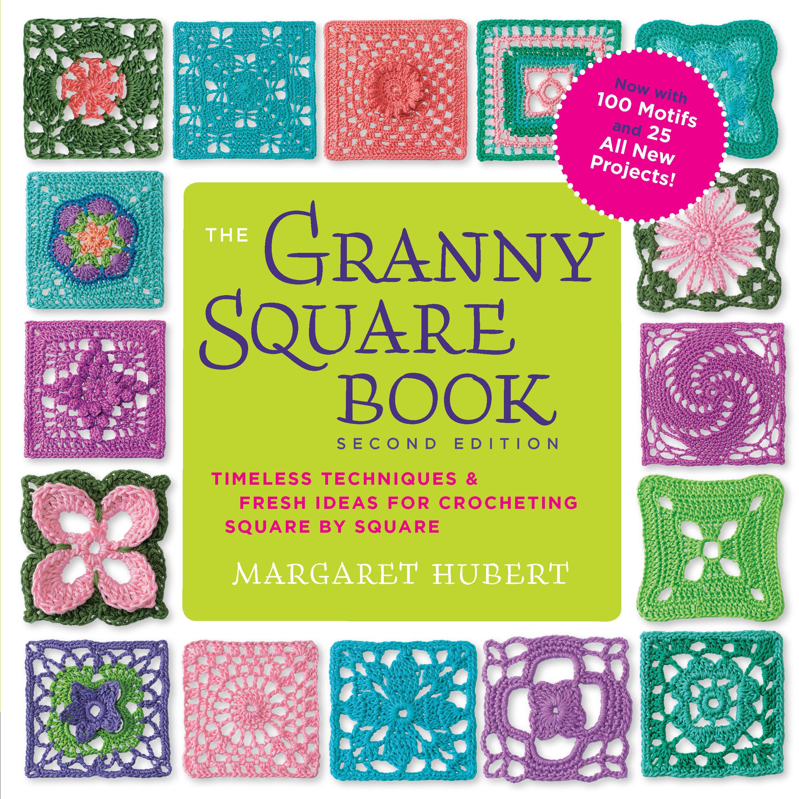 The Granny Square Book (2nd Ed.)